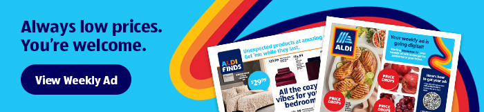Always low prices. You're welcome. | View Weekly Ad