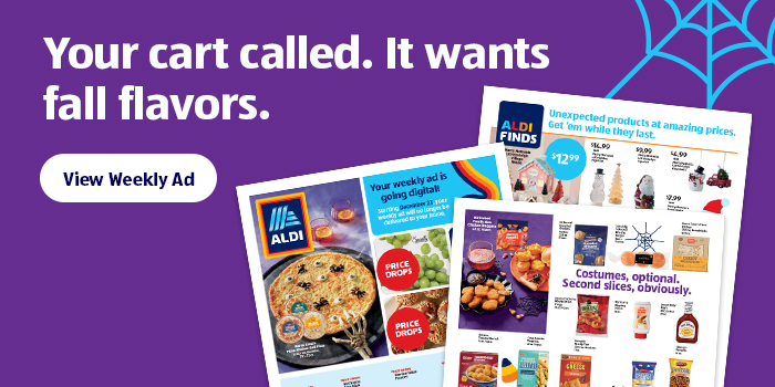 Your cart called. It wants fall flavors. | View Weekly Ad